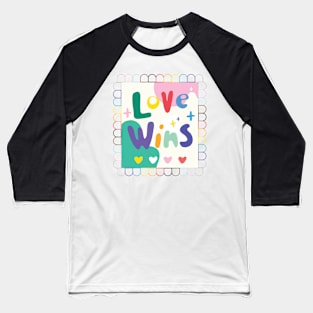 Love Wins Baseball T-Shirt